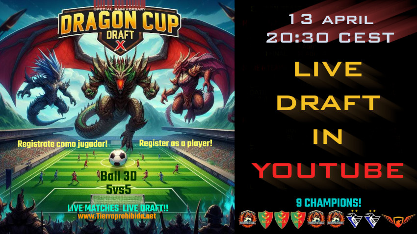 Inscripciones Copa Dragón X Draft 5vs5 Ball 3D